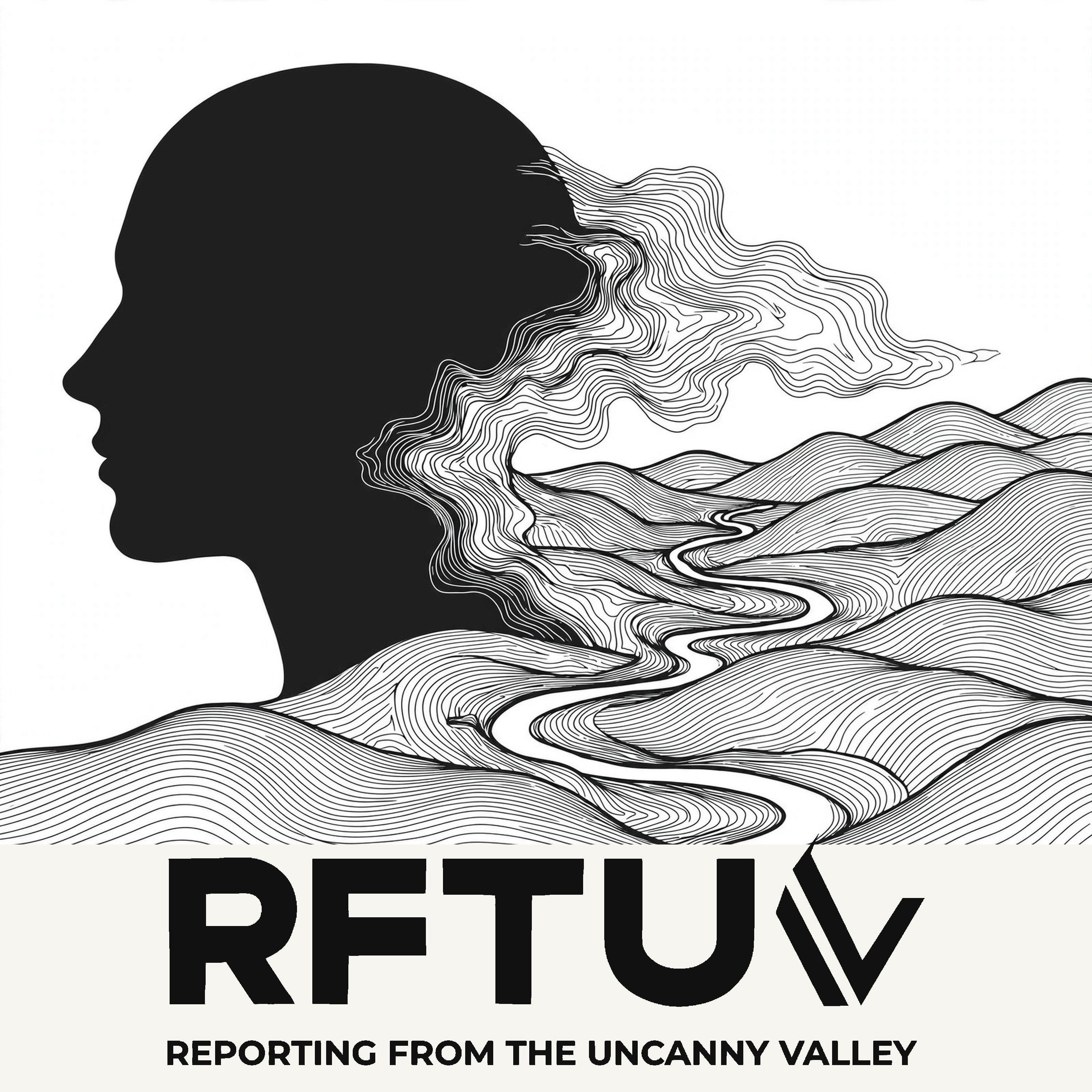 Cover art for Reporting from the Uncanny Valley