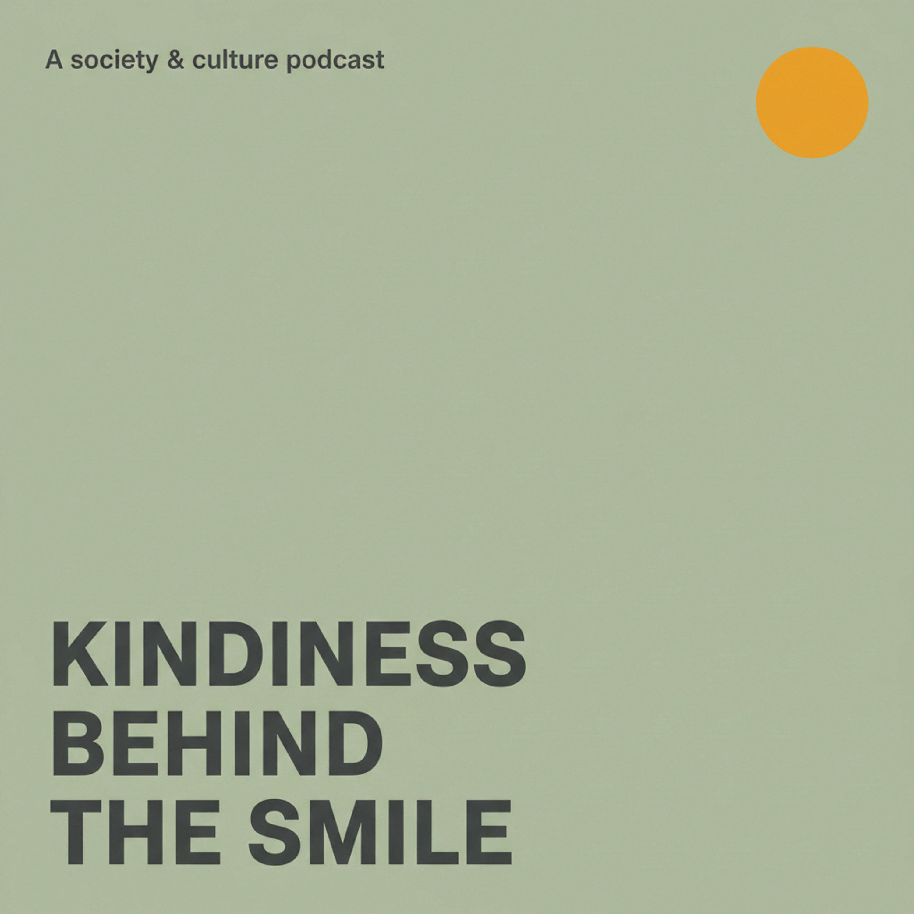 Cover art for Kindness Behind the Smile