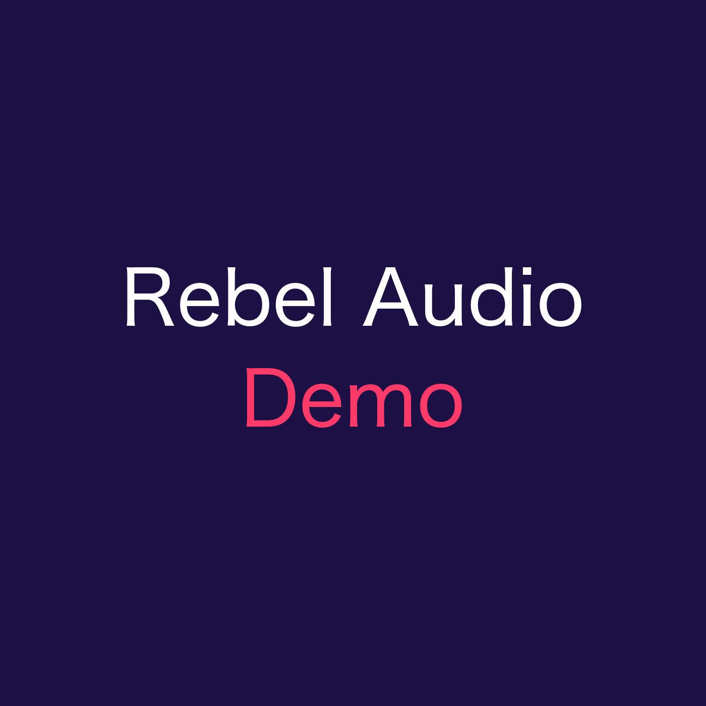 Cover art for Rebel Audio Demo