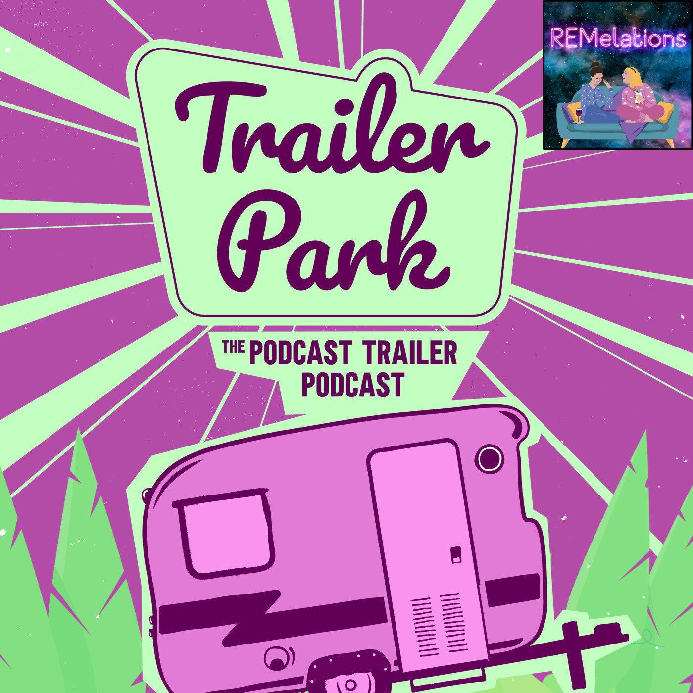 Cover art for Trailer Park: The Art & Science of Podcast Trailers