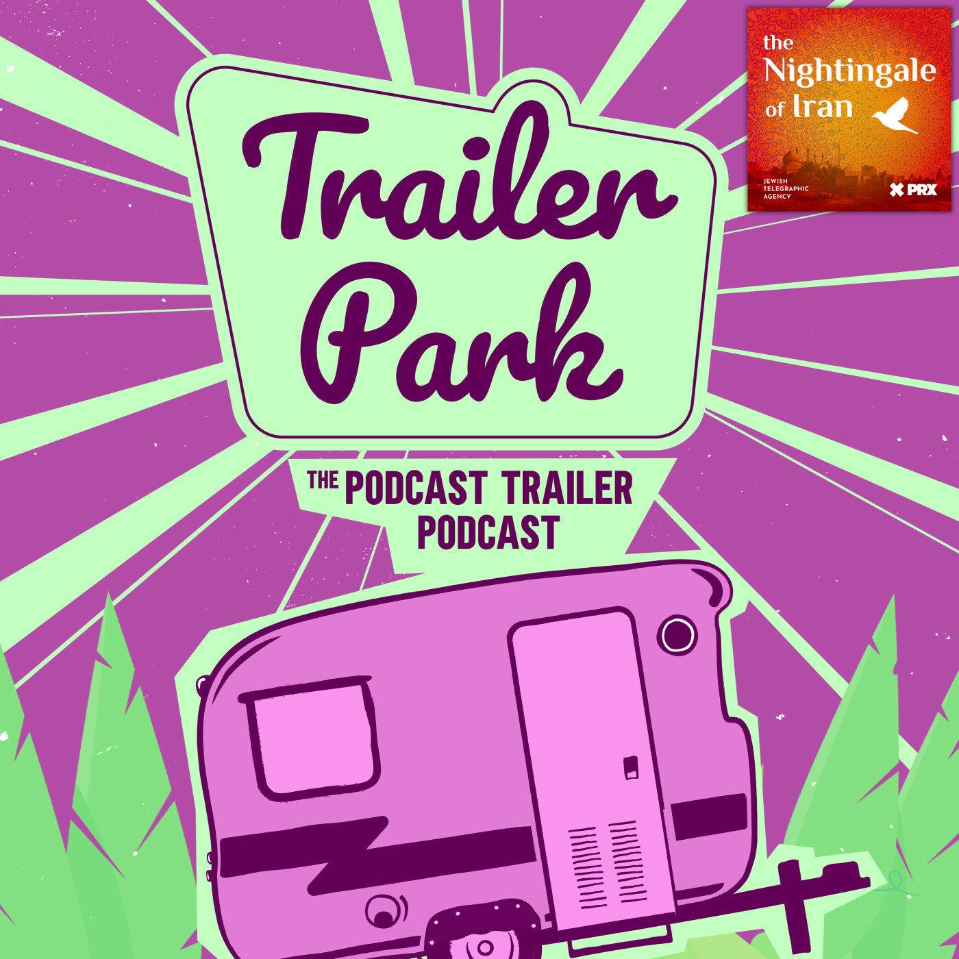 Cover art for Trailer Park: The Art & Science of Podcast Trailers