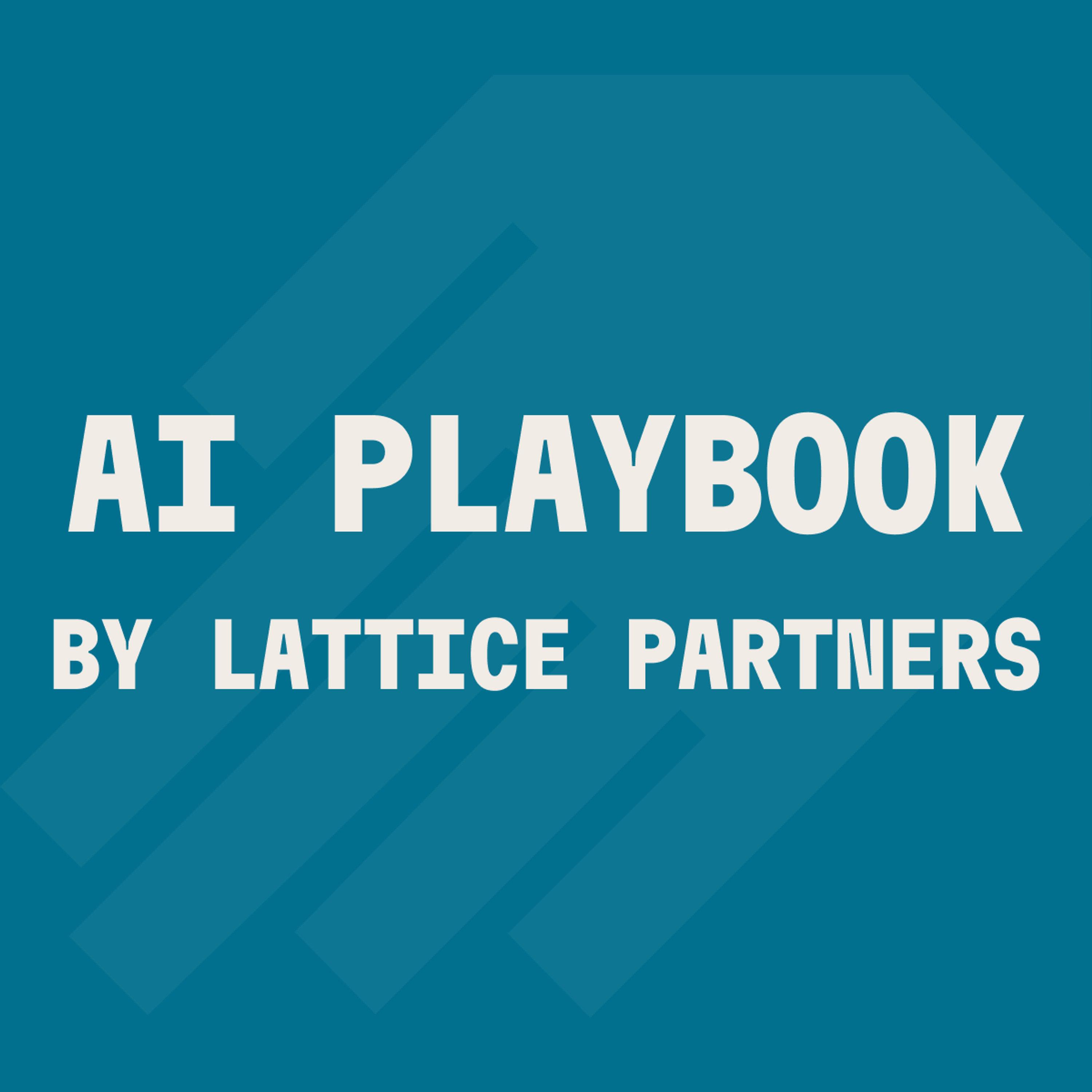 Cover art for The AI Playbook by Lattice Partners