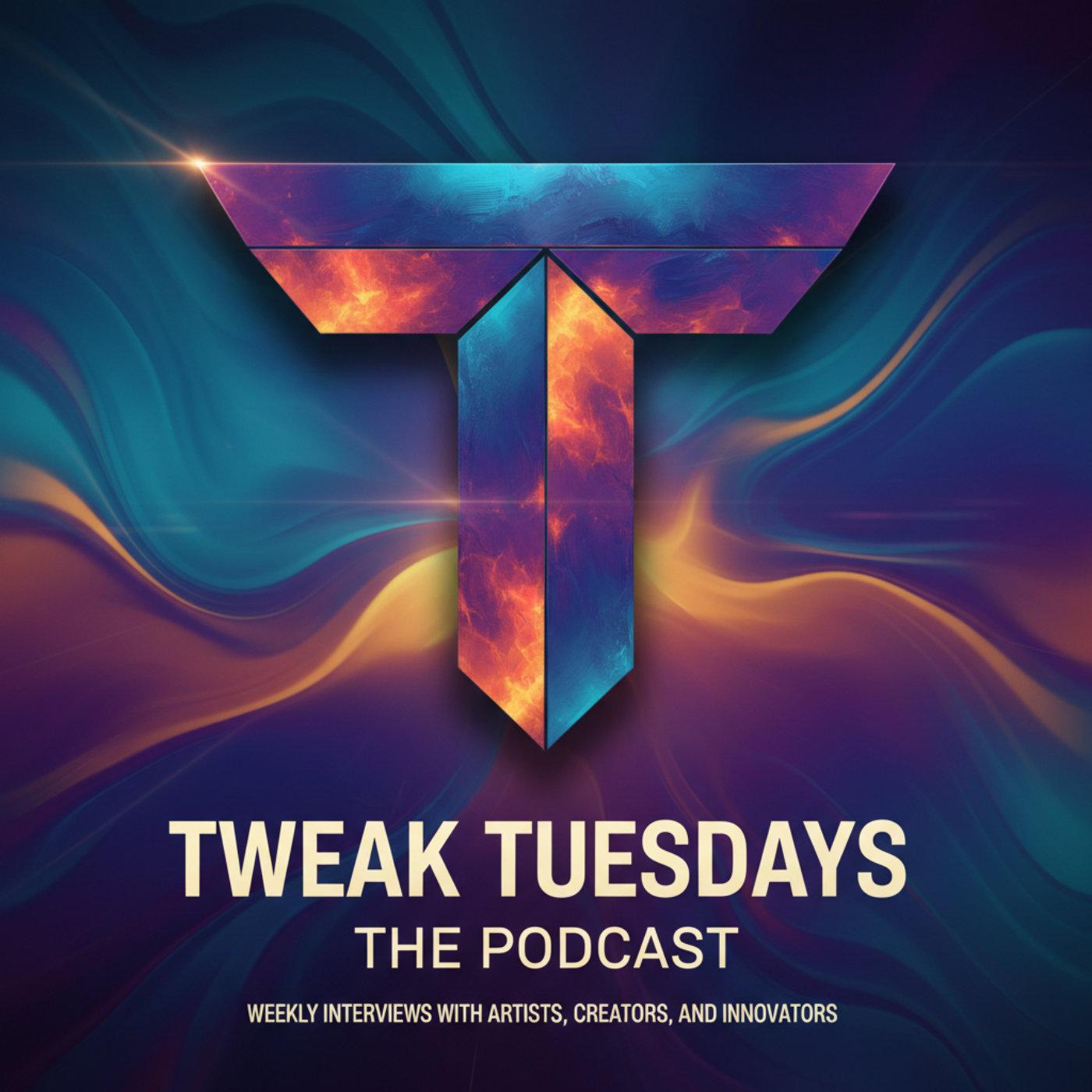 Cover art for Tweak Tuesdays
