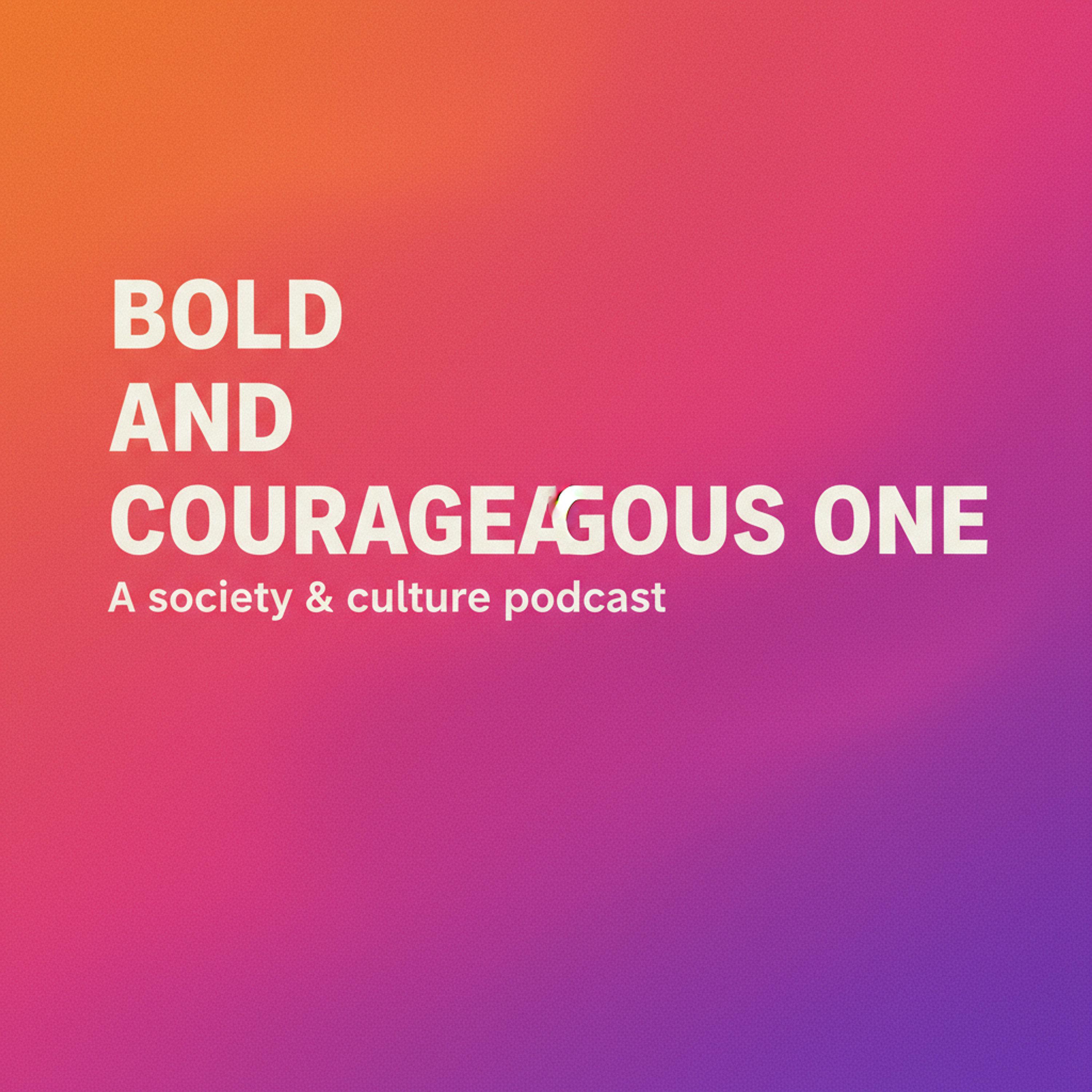 Cover art for Bold and Courageous One